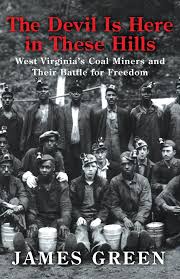 Book cover Jim Green 2015 history West VA Coal Mining