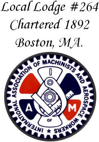 Machinist Union Local 264 Boston