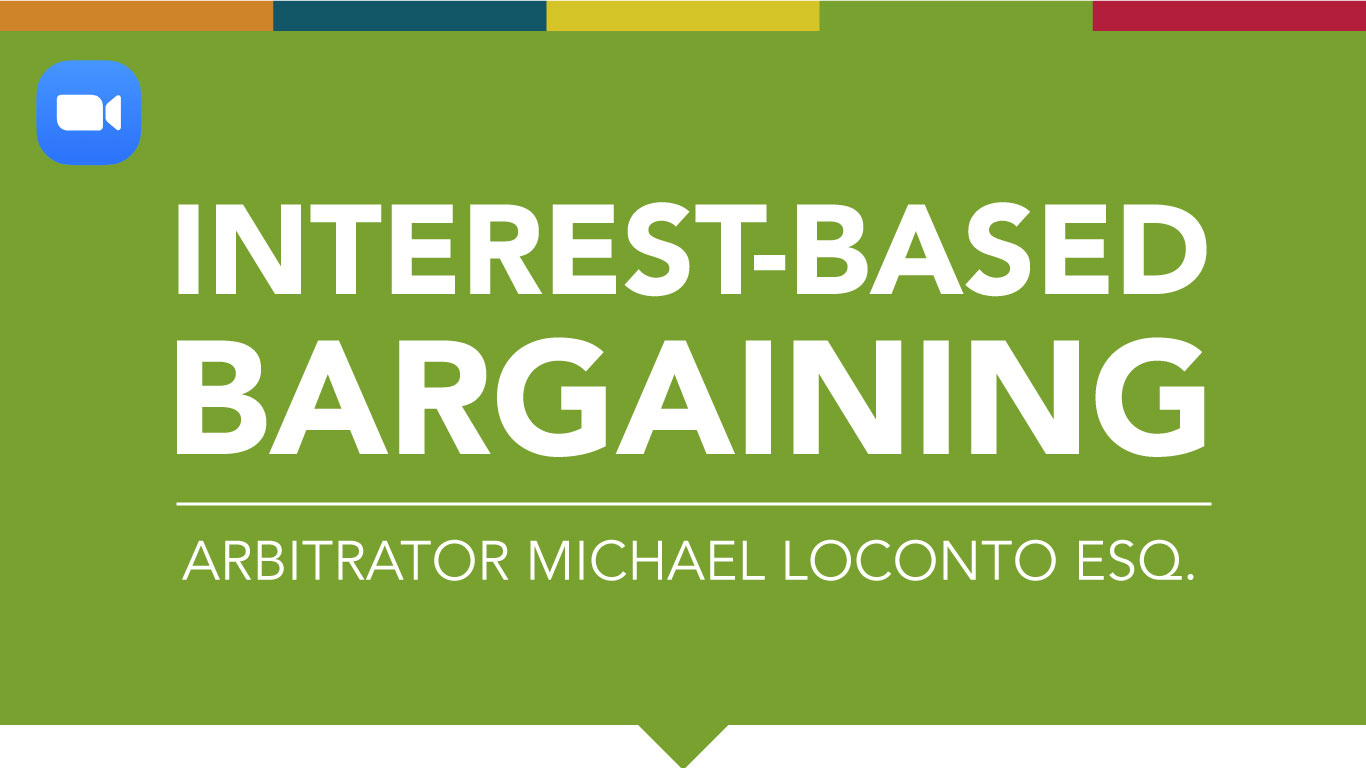 Interests-Based Bargaining