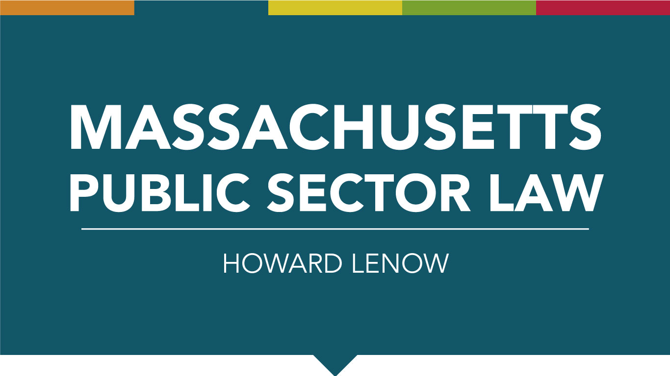 Massachusetts Public Sector Law with Howard Lenow