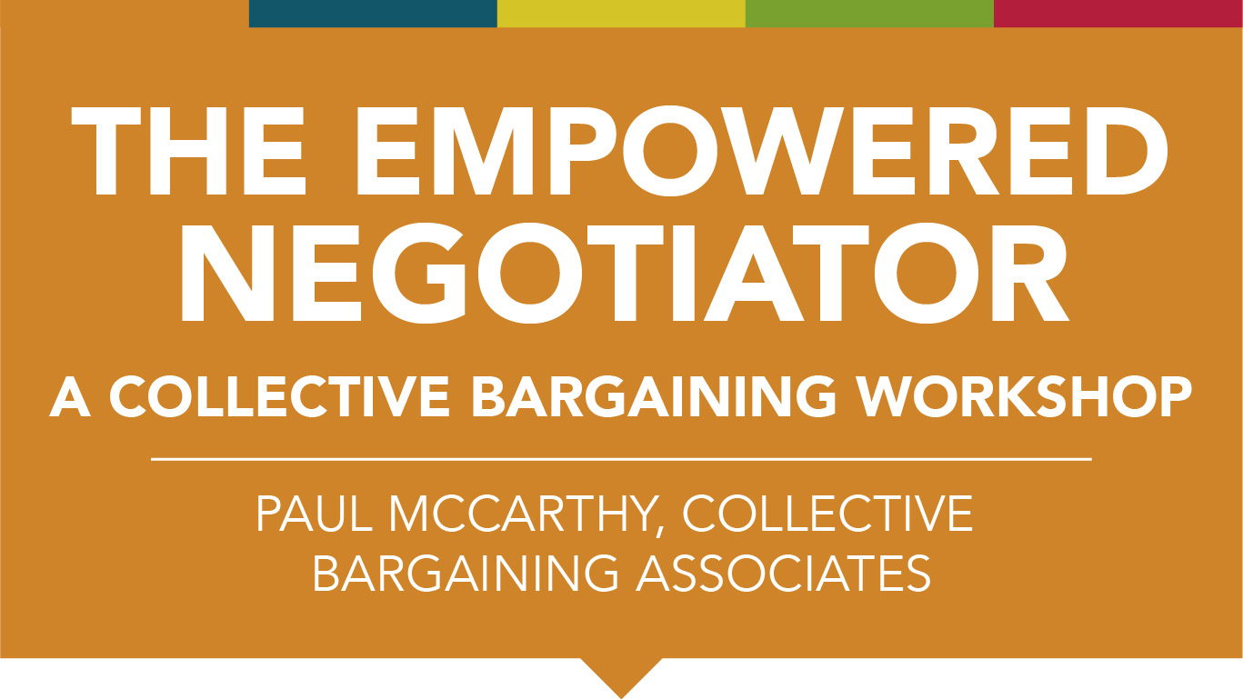The Empowered Negotiator, A Collective Bargaining Workshop Promo Image