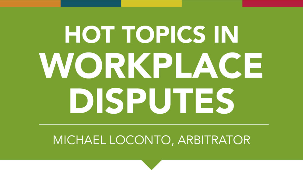 Hot Topics in Workplace Disputes Promo Image