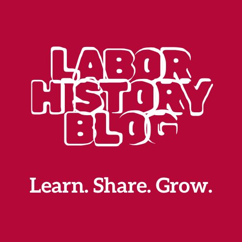 Labor History Blog Logo