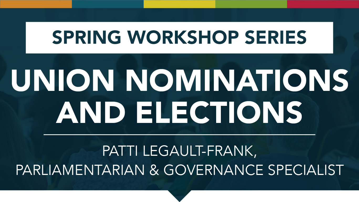 Union Nominations & Elections with Patti Legault-Frank, Featured Image