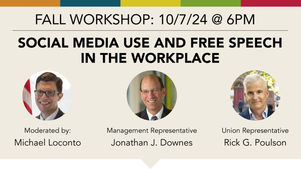 Social Media Use and Free Speech in the Workplace Workshop