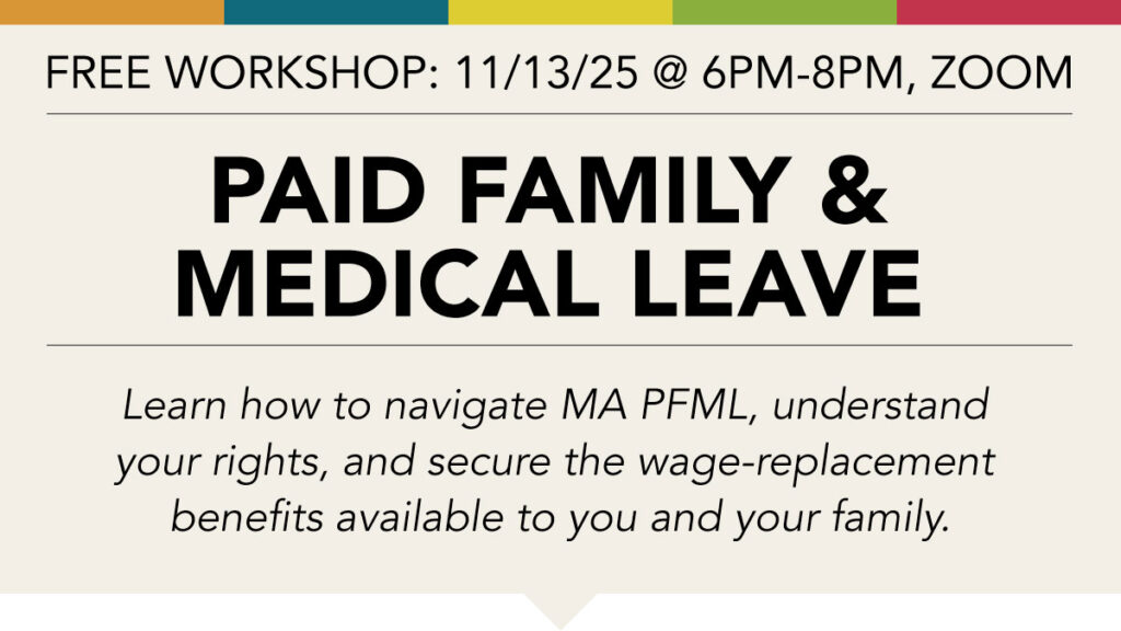 Free virtual Paid Family & Medical Leave Workshop