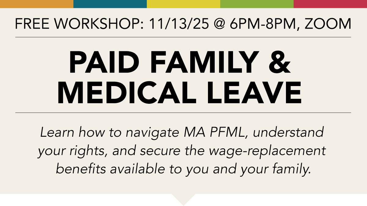 Free virtual Paid Family & Medical Leave Workshop