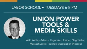 Union Power Tools and Media Skills with Ashley Adams