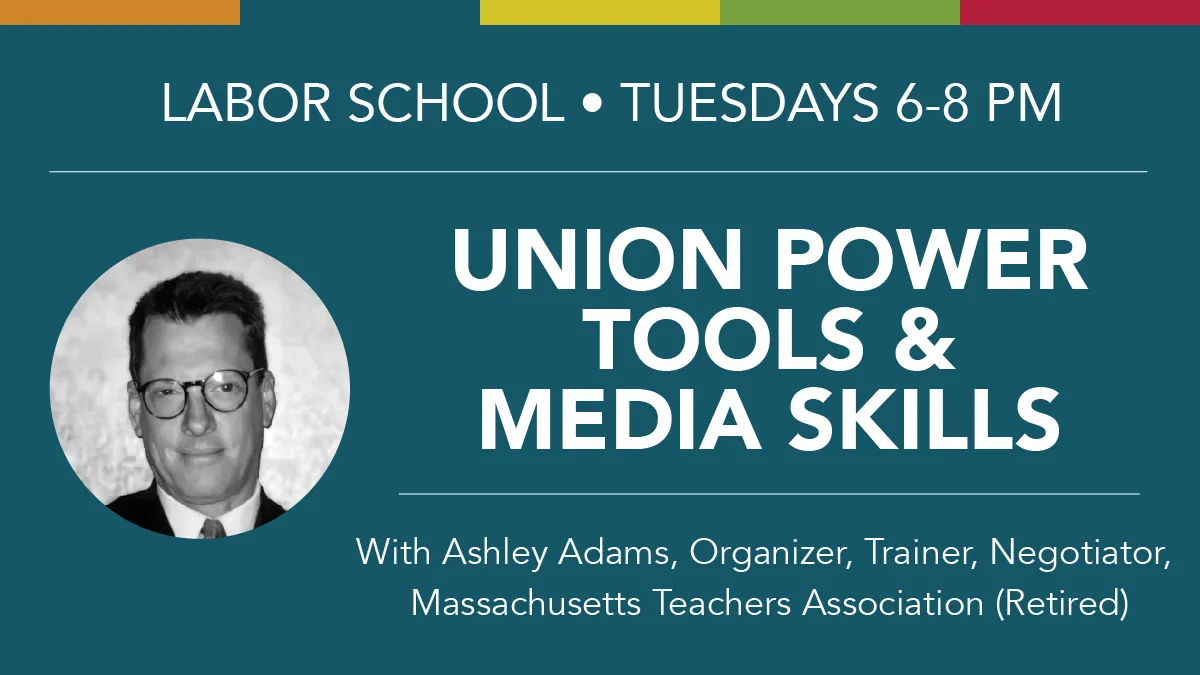 Union Power Tools and Media Skills with Ashley Adams