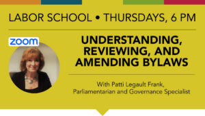 Understanding, Reviewing, and Amending Bylaws with Patti Legault-Frank