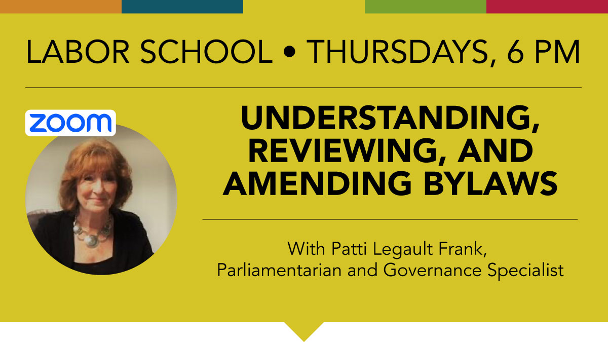 Understanding, Reviewing, and Amending Bylaws with Patti Legault-Frank